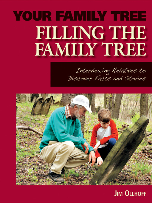 Title details for Filling the Family Tree by Jim Ollhoff - Available